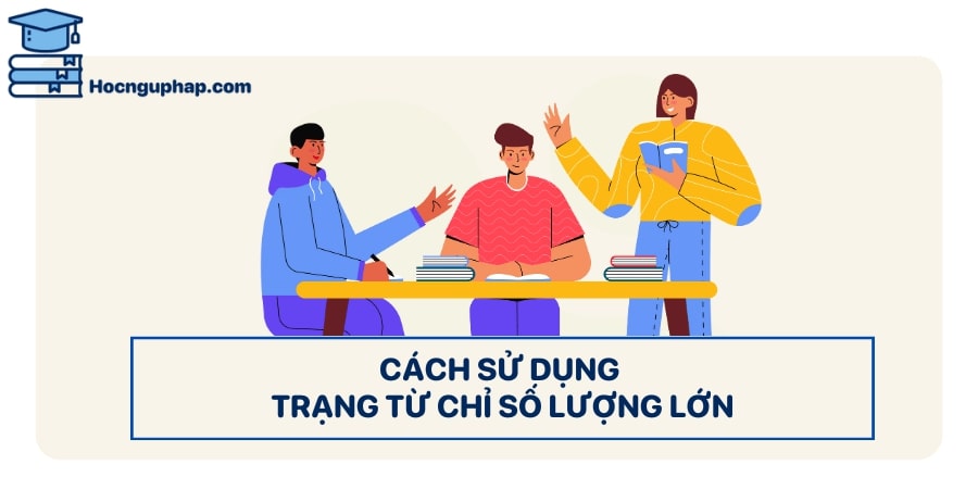 Trạng từ chỉ số lượng lớn